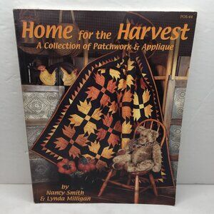 Vintage 2000 Home For The Harvest Patchwork Applique Nancy Smith Lynda Milligan